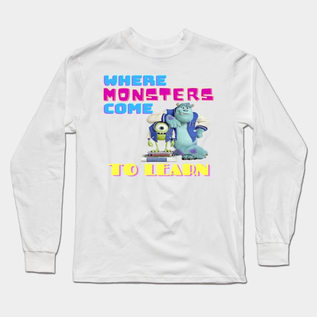 Monsters university with slogan Long Sleeve T-Shirt by Artisy